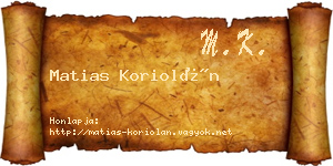 Matias Koriolán névjegykártya